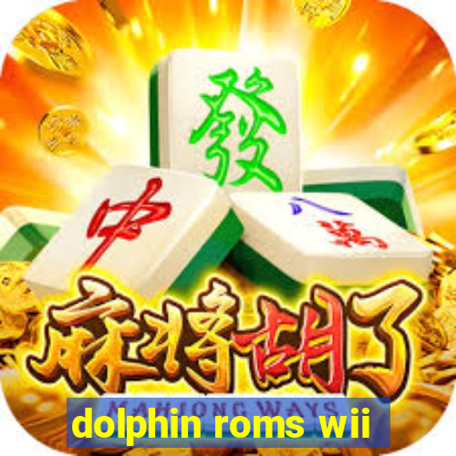 dolphin roms wii